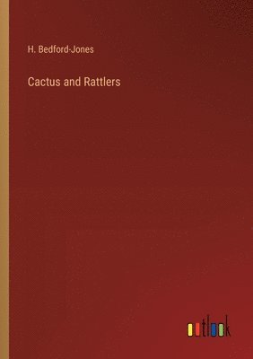 bokomslag Cactus and Rattlers