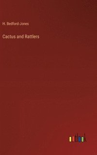 bokomslag Cactus and Rattlers