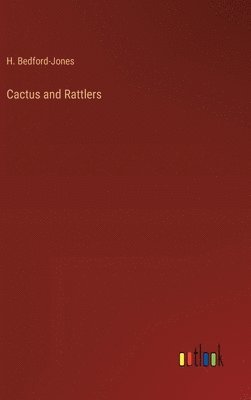 Cactus and Rattlers