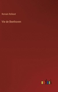 bokomslag Vie de Beethoven