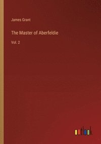 bokomslag The Master of Aberfeldie