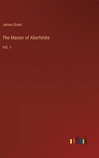 bokomslag The Master of Aberfeldie