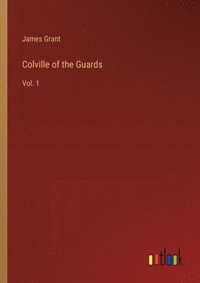 bokomslag Colville of the Guards