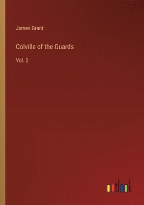 Colville of the Guards 1