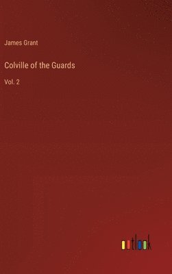 Colville of the Guards 1