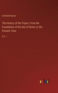 bokomslag The History of the Popes