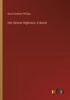 bokomslag Her Serene Highness