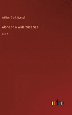 Alone on a Wide Wide Sea 1