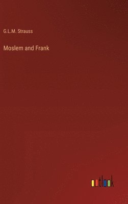 Moslem and Frank