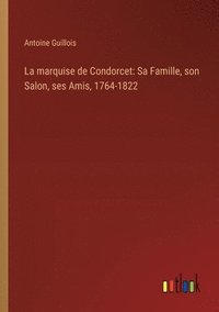 bokomslag La marquise de Condorcet