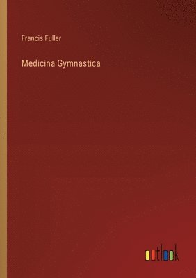 Medicina Gymnastica 1