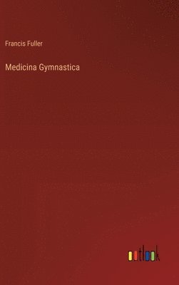 bokomslag Medicina Gymnastica