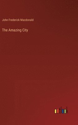 The Amazing City 1