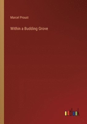 Within a Budding Grove