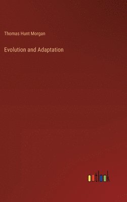 bokomslag Evolution and Adaptation