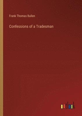 bokomslag Confessions of a Tradesman
