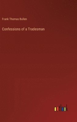 bokomslag Confessions of a Tradesman