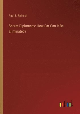 bokomslag Secret Diplomacy