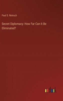 bokomslag Secret Diplomacy