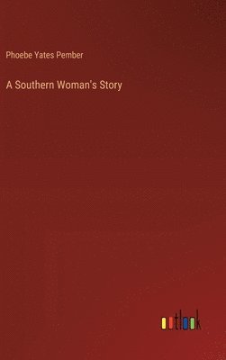 bokomslag Southern Woman's Story