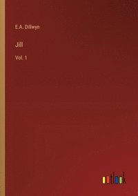 bokomslag Jill: Vol. 1