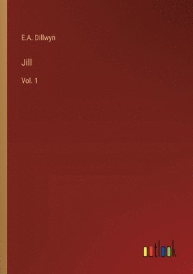 Jill: Vol. 1 1