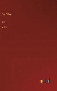 bokomslag Jill: Vol. 1