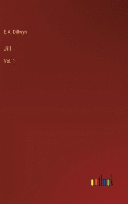 bokomslag Jill: Vol. 1