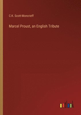 bokomslag Marcel Proust, an English Tribute