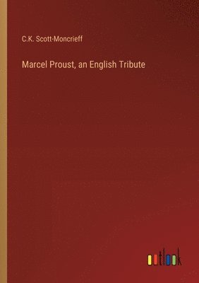 Marcel Proust, an English Tribute 1