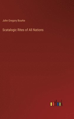 bokomslag Scatalogic Rites of All Nations