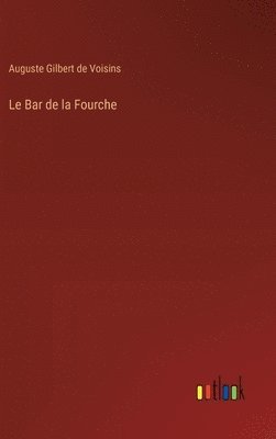 bokomslag Bar de la Fourche
