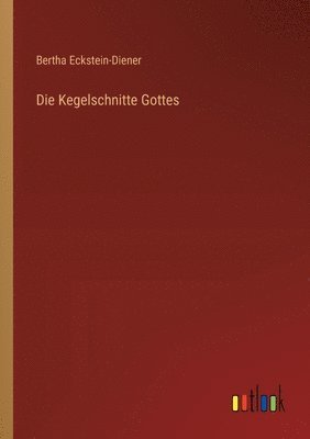 bokomslag Die Kegelschnitte Gottes