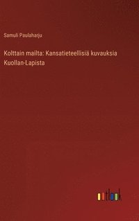 bokomslag Kolttain mailta