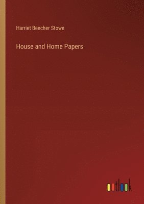 bokomslag House and Home Papers