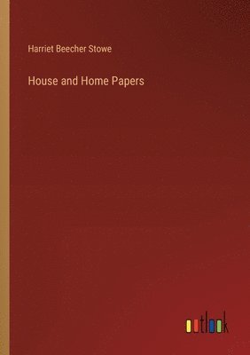 House and Home Papers 1