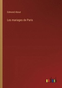 bokomslag Les mariages de Paris