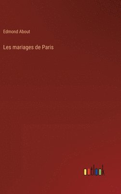 bokomslag Les mariages de Paris