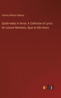 bokomslag Spider-webs in Verse