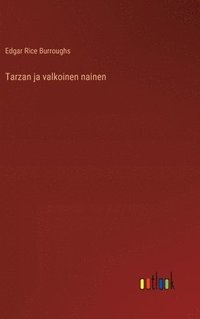 bokomslag Tarzan ja valkoinen nainen