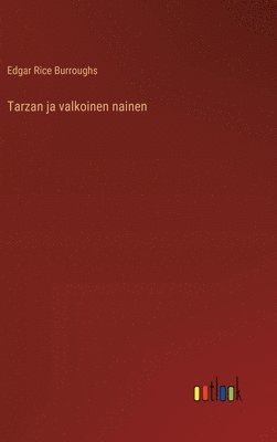 bokomslag Tarzan ja valkoinen nainen