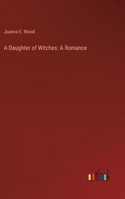 A Daughter of Witches 1