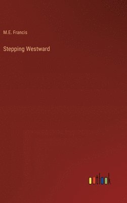 Stepping Westward 1