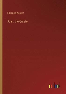 Joan, the Curate 1