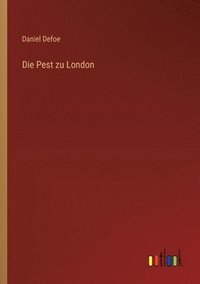 bokomslag Die Pest zu London
