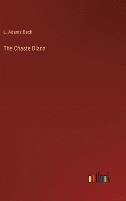 bokomslag The Chaste Diana