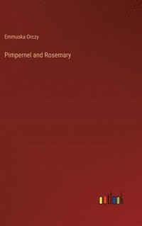 bokomslag Pimpernel and Rosemary