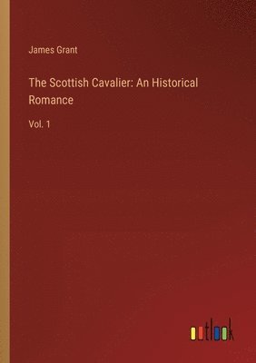 The Scottish Cavalier 1