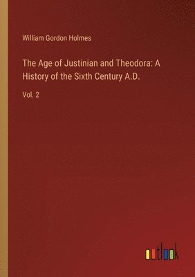 bokomslag Age of Justinian and Theodora