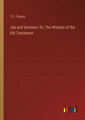 bokomslag Job and Solomon